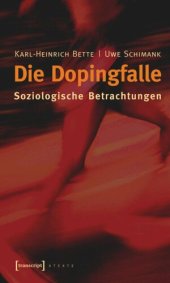 book Die Dopingfalle: Soziologische Betrachtungen