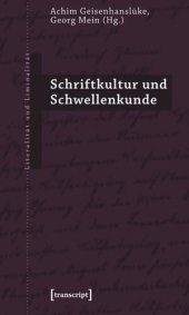 book Schriftkultur und Schwellenkunde