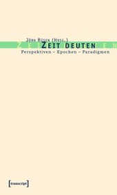 book Zeit deuten: Perspektiven - Epochen - Paradigmen