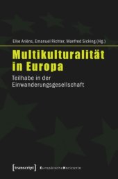 book Multikulturalität in Europa: Teilhabe in der Einwanderungsgesellschaft