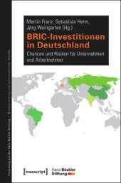 book BRIC-Investitionen in Deutschland: Chancen und Risiken für Unternehmen und Arbeitnehmer