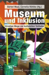 book Museum und Inklusion: Kreative Wege zur kulturellen Teilhabe