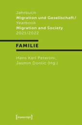 book Jahrbuch Migration und Gesellschaft 2021/2022: Schwerpunkt »Familie«