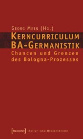 book Kerncurriculum BA-Germanistik: Chancen und Grenzen des Bologna-Prozesses