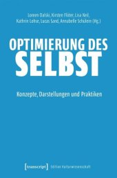 book Optimierung des Selbst: Konzepte, Darstellungen und Praktiken