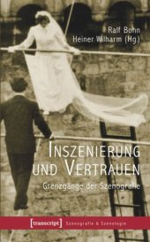 book Inszenierung und Vertrauen: Grenzgänge der Szenografie