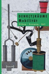 book DENK(T)RÄUME Mobilität: Bildung - Bewegung - Halt