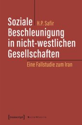 book Soziale Beschleunigung in nicht-westlichen Gesellschaften: Eine Fallstudie zum Iran