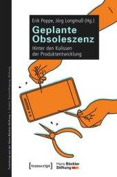 book Geplante Obsoleszenz: Hinter den Kulissen der Produktentwicklung