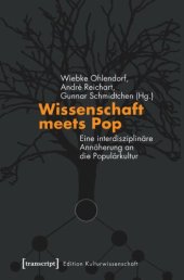 book Wissenschaft meets Pop: Eine interdisziplinäre Annäherung an die Populärkultur