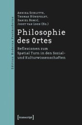 book Philosophie des Ortes: Reflexionen zum Spatial Turn in den Sozial- und Kulturwissenschaften