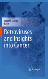 book Retroviruses and Insights into Cancer