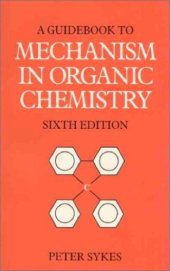 book A Guidebook to Mechanism in Organic Chemistry