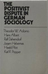 book Positivist Dispute in German Sociology