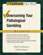 book Overcoming Your Pathological Gambling: Workbook 