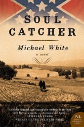 book Soul Catcher: A Novel 