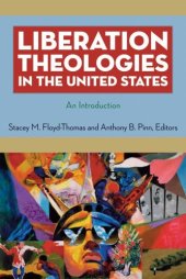 book Liberation Theologies in the United States: An Introduction