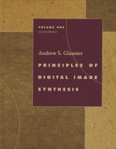 book Principles of Digital Image Synthesis  2 Volume Set