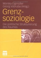 book Grenzsoziologie: Die politische Strukturierung des Raumes