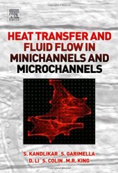 book Heat Transfer and Fluid Flow in Minichannels and Microchannels