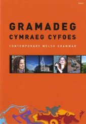 book Gramadeg Cymraeg Cyfoes. Contemporary Welsh Grammar