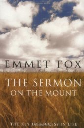 book The Sermon on the Mount: The Key to Success in Life