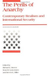 book Perils of Anarchy: Contemporary Realism and International Security 