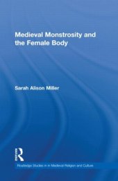 book Medieval Monstrosity and the Female Body 