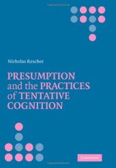 book Presumption and the Practices of Tentative Cognition