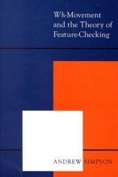 book Wh-Movement and the Theory of Feature Checking