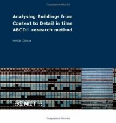 book Analysing Buildings from Context to Detail in Time. ABCD Research Method