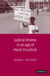 book Judicial Review in an Age of Moral Pluralism