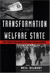 book Transformation of the Welfare State: The Silent Surrender of Public Responsibility