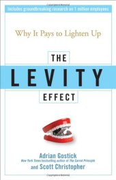 book The Levity Effect: Why it Pays to Lighten Up