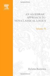 book An algebraic approach to non-classical logics