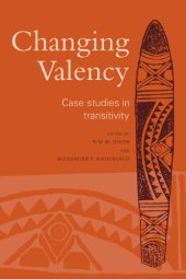 book Changing Valency: Case Studies in Transitivity