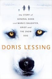 book Story of General Dann and Mara's Daughter, Griot and the Snow Dog: A Novel