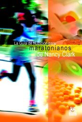 book Guia de nutricion para maratonianos de Nancy Clark 