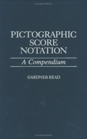 book Pictographic Score Notation: A Compendium