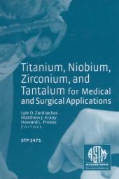 book Niobium, Zirconium, and Tantalum for Medical and Surgical
