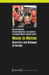 book Music in Motion: Diversity and Dialogue in Europe. Study in the frame of the »ExTra! Exchange Traditions« project