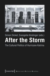 book After the Storm: The Cultural Politics of Hurricane Katrina