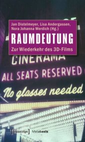 book Raumdeutung: Zur Wiederkehr des 3D-Films