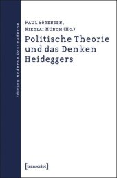 book Politische Theorie und das Denken Heideggers