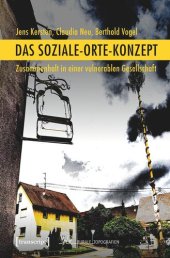 book Das Soziale-Orte-Konzept: Zusammenhalt in einer vulnerablen Gesellschaft