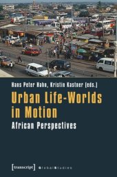 book Urban Life-Worlds in Motion: African Perspectives