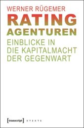 book Rating-Agenturen: Einblicke in die Kapitalmacht der Gegenwart