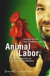 book Animal Labor: A New Perspective on Human-Animal Relations