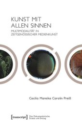 book Kunst mit allen Sinnen: Multimodalität in zeitgenössischer Medienkunst