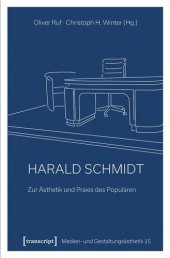 book Harald Schmidt - Zur Ästhetik und Praxis des Populären